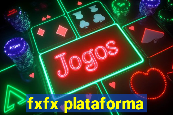 fxfx plataforma